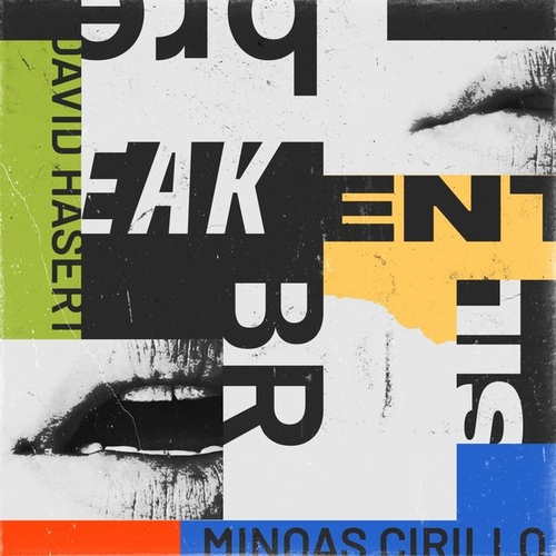 David Hasert, Minoas Cirillo - Break Silent [GPM687E]